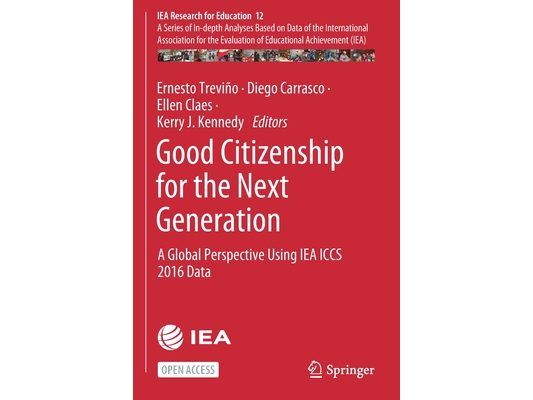 Good Citizenship for the Next Generation: A Global Perspective Using Iea Iccs 2016 Data