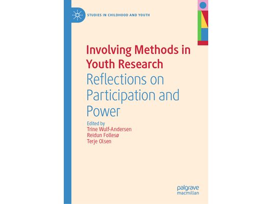 Involving Methods in Youth Research: Reflections on Participation and Power