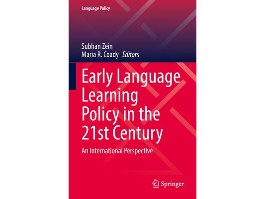Early Language Learning Policy in the 21st Century: An International Perspective