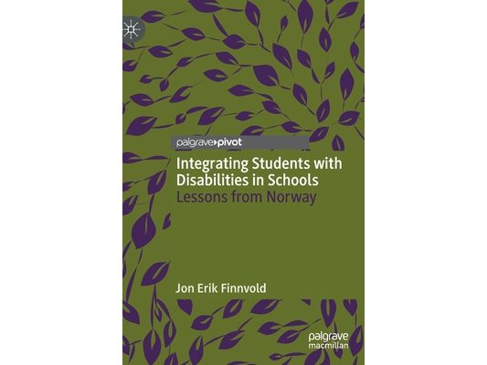 Integrating Students with Disabilities in Schools: Lessons from Norway