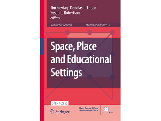 Space, Place and Educational Settings