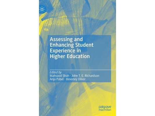 Assessing and Enhancing Student Experience in Higher Education