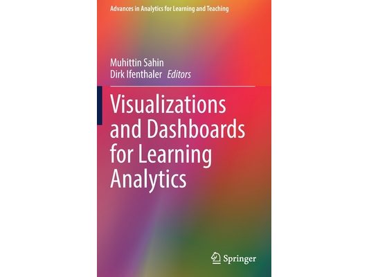 Visualizations and Dashboards for Learning Analytics