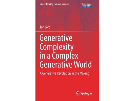 Generative Complexity in a Complex Generative World: A Generative Revolution in the Making