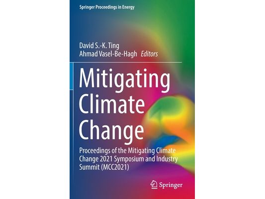 Mitigating Climate Change: Proceedings of the Mitigating Climate Change 2021 Symposium and Industry Summit (McC2021)