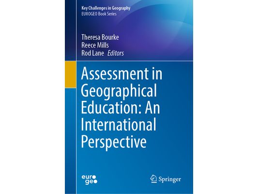 Assessment in Geographical Education: An International Perspective