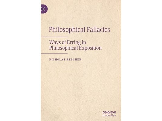 Philosophical Fallacies: Ways of Erring in Philosophical Exposition