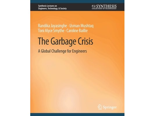 Garbage Crisis: A Global Challenge for Engineers