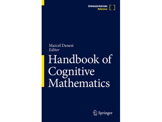 Handbook of Cognitive Mathematics