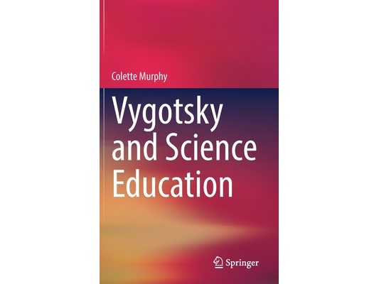 Vygotsky and Science Education