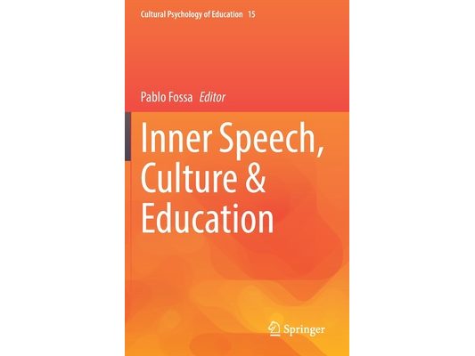 Inner Speech, Culture & Education
