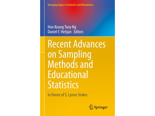 Recent Advances on Sampling Methods and Educational Statistics: In Honor of S. Lynne Stokes
