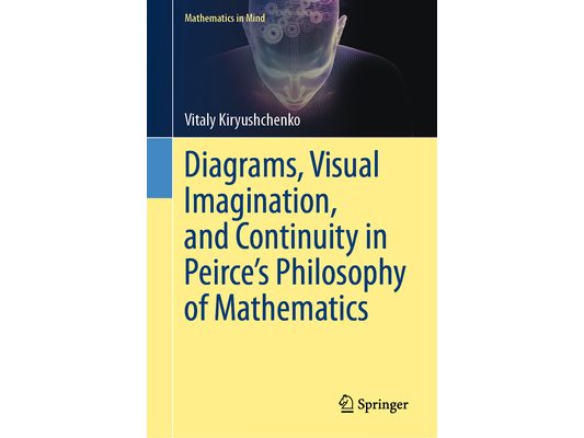 Diagrams, Visual Imagination, and Continuity in Peirce's Philosophy of Mathematics