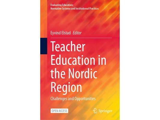 Teacher Education in the Nordic Region: Challenges and Opportunities