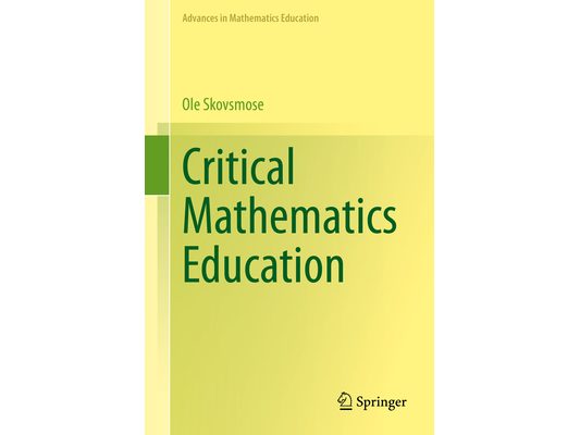 Critical Mathematics Education