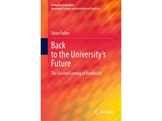 Back to the University's Future: The Second Coming of Humboldt