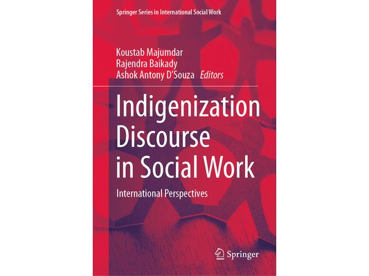Indigenization Discourse in Social Work: International Perspectives