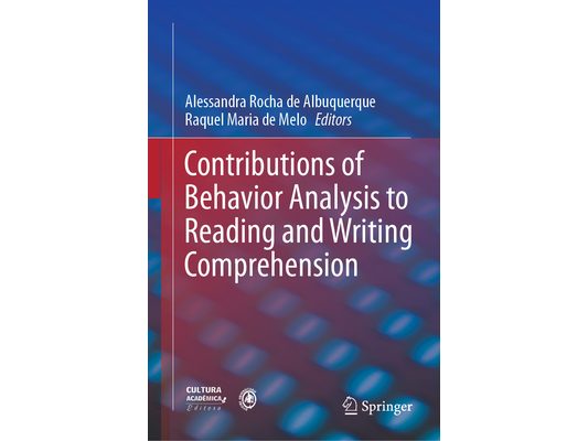 Contributions of Behavior Analysis to Reading and Writing Comprehension