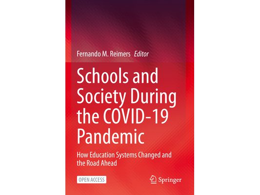 Schools and Society During the Covid-19 Pandemic: How Education Systems Changed and the Road Ahead