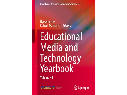 Educational Media and Technology Yearbook: Volume 44