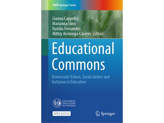Educational Commons: Democratic Values, Social Justice and Inclusion in Education