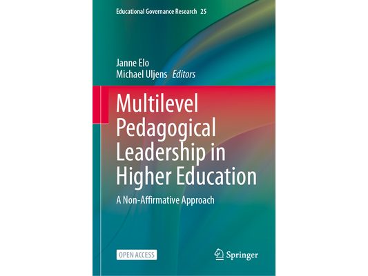 Multilevel Pedagogical Leadership in Higher Education: A Non-Affirmative Approach