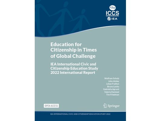 Education for Citizenship in Times of Global Challenge: Iea International Civic and Citizenship Education Study 2022 International Report
