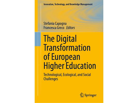 The Digital Transformation of European Higher Education: Technological, Ecological, and Social Challenges