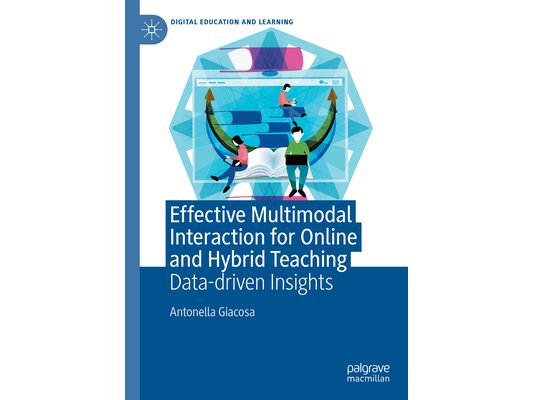 Effective Multimodal Interaction for Online and Hybrid Teaching: Data-Driven Insights