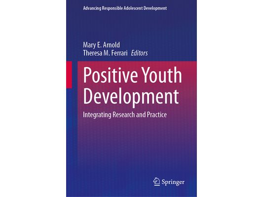 Positive Youth Development: Integrating Research and Practice