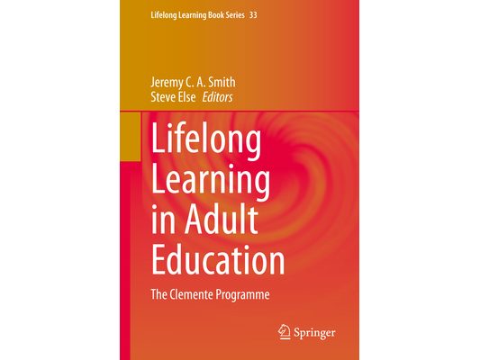 Lifelong Learning in Adult Education: The Clemente Programme