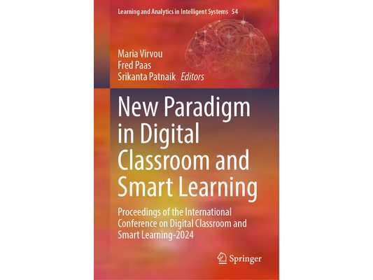 New Paradigm in Digital Classroom and Smart Learning: Proceedings of the International Conference on Digital Classroom and Smart Learning-2024