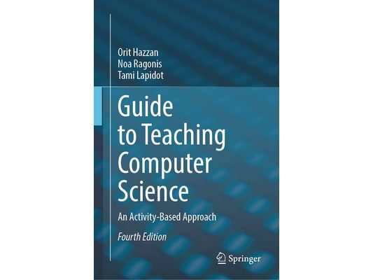 Guide to Teaching Computer Science: An Activity-Based Approach