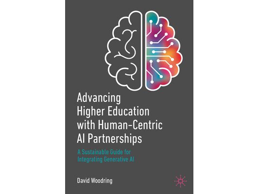 Advancing Higher Education with Human-Centric AI Partnerships: A Sustainable Guide for Integrating Generative AI