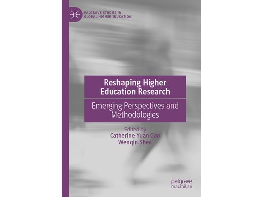Reshaping Higher Education Research: Emerging Perspectives and Methodologies