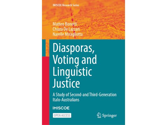 Diasporas, Voting and Linguistic Justice: A Study of Second- And Third-Generation Italo-Australians