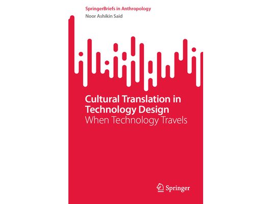 Cultural Translation in Technology Design: When Technology Travels