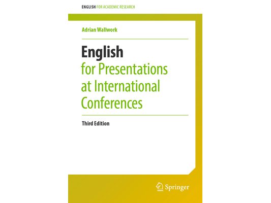 English for Presentations at International Conferences