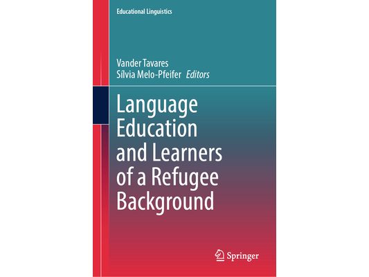 Language Education and Learners of a Refugee Background