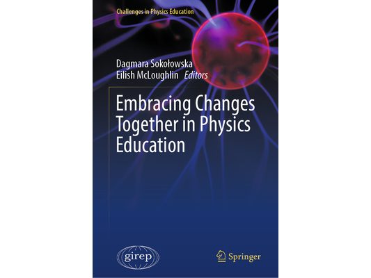 Embracing Changes Together in Physics Education