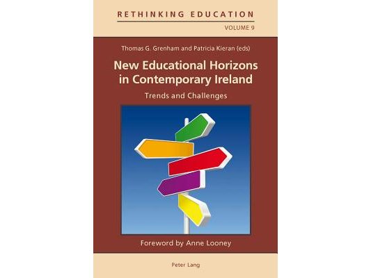 New Educational Horizons in Contemporary Ireland: Trends and Challenges