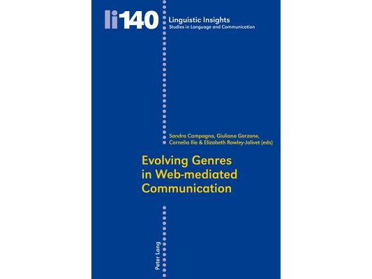 Evolving Genres in Web-mediated Communication