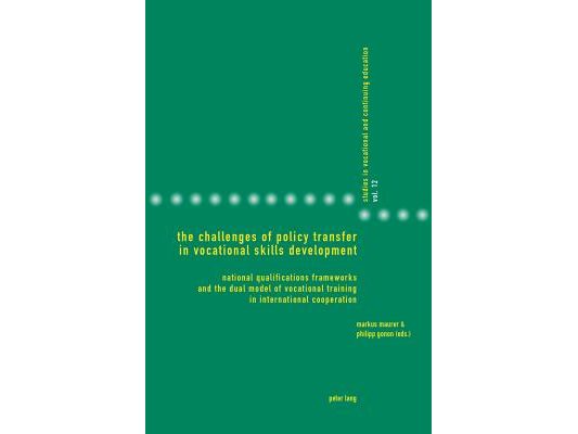The Challenges of Policy Transfer in Vocational Skills Development: National Qualifications Frameworks and the Dual Model of Vocational Training in In