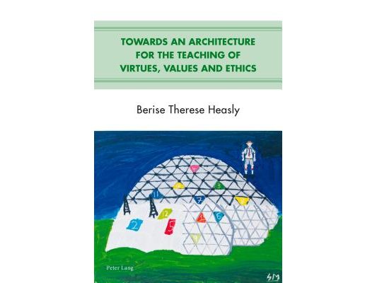Towards an Architecture for the Teaching of Virtues, Values and Ethics