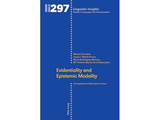 Evidentiality and Epistemic Modality: Conceptual and Descriptive Issues
