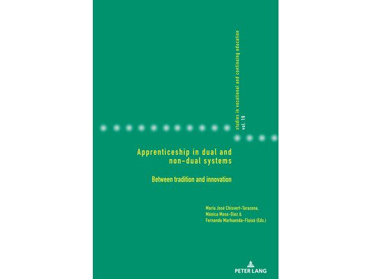 Apprenticeship in Dual and Non-Dual Systems: Between Tradition and Innovation