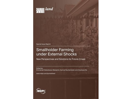 Smallholder Farming under External Shocks: New Perspectives and Solutions for Future Crises