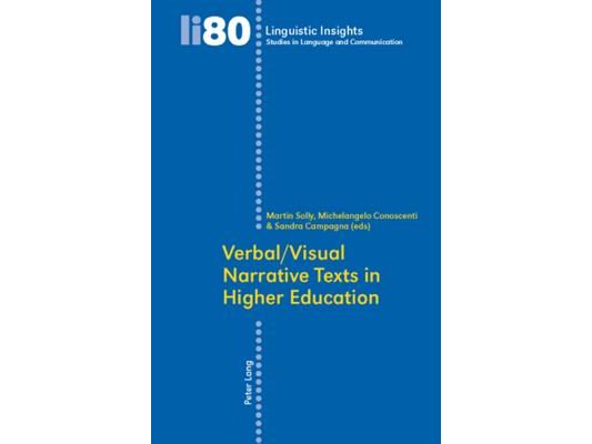 Verbal/Visual Narrative Texts in Higher Education