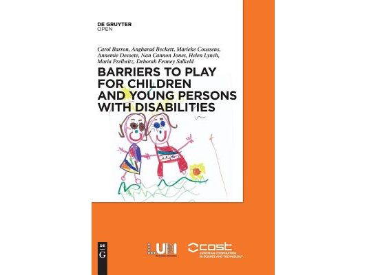 Barriers to Play and Recreation for Children and Young People with Disabilities