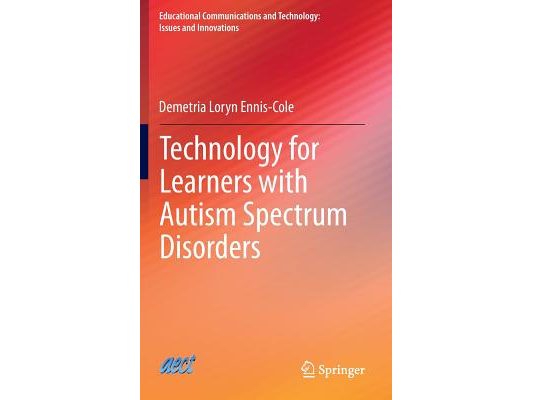 Technology for Learners with Autism Spectrum Disorders